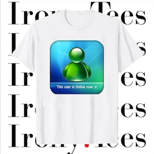 This User Is Now Online  Frutiger Aero Aesthetic Y2K T-Shirt Crop Top Sweatshirt | MSN Webcore Cybercore Windows XP 95 98 2000&#39;s Retro
