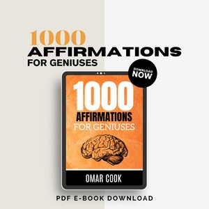 1000 Affirmations for Geniuses: Enhancing Creative and Intellectual Power eBook