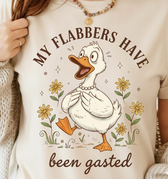 Funny Duck PNG – My Flabbers Have Been Gasted Meme Sublimation Design for POD & Crafts