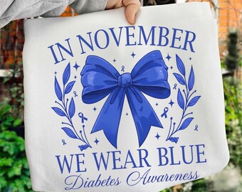In November We Wear Blue PNG, Diabetes Awareness PNG, Insulin Support Diabetes Png, Fight Hope Cure Diabetes, Blue Ribbon Diabetes PNG