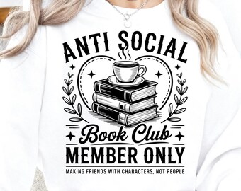 Club de lectura antisocial PNG / Amante de los libros divertidos PNG / Cita de lectura PNG / Regalo de bibliotecario / Diseño de sublimación de libros / Humor introvertido PNG