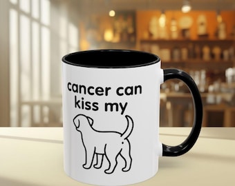 funny dog mug, f cancer, cancer dog mug, cancer care package, gift for dog lovers, cancer awareness, gift for cancer survivor, f u cancer