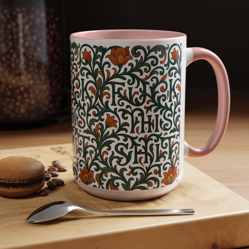 Hidden Phrase Coffee Mug, Fuck This Shit, Floral Mug, Cussword Mug, Hidden Swear Word Mug, Subtle Profanity Mug, Hidden Message Mug, Vines Pink