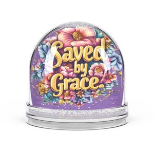 Bola de nieve floral decorativa, regalo inspirador de &quot;Salvado por la gracia&quot;, decoración del hogar, recuerdo espiritual, regalo único para amigos.
