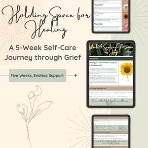 Grief Healing Journal and Self-Care Guide | 5-Week Reflection Workbook for Loss, Heartbreak & Life Transitions | Grief Support Guide PDF