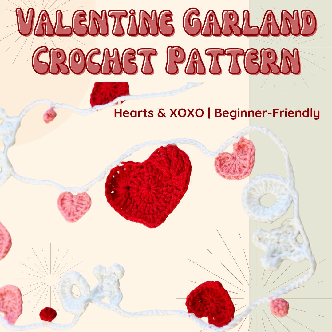 Crochet Valentine Garland Pattern | Hearts & XOXO Banner | DIY Valentine’s Decor, Wedding Garland, PDF Crochet Pattern, Handmade Home Decor