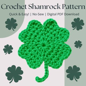 No-Sew Shamrock Crochet Pattern: Seamless Four Leaf Clover (PDF Download)