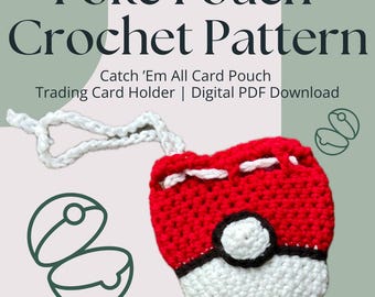 Crochet Poké Ball Bag Pattern | Mini Drawstring Pouch | Beginner Friendly PDF Pattern