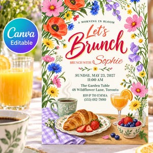 May include: A brunch invitation card featuring a colourful floral border with poppies and daisies. The text reads: A MORNING IN BLOOM Let's Brunch BRUNCH WITH Sophie SUNDAY, MAY 23, 2027 11:00 AM The Garden Table 48 Wildflower Lane, Toronto RSVP TO EMMA (555) 012-7890.