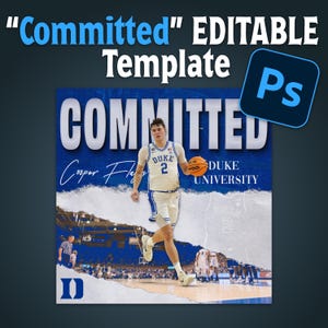 Puede incluir: Plantilla editable con la palabra «Committed» en letras blancas grandes sobre un fondo azul. Se muestra un jugador de baloncesto con el uniforme de la Universidad de Duke. La imagen incluye el logotipo de Adobe Photoshop.