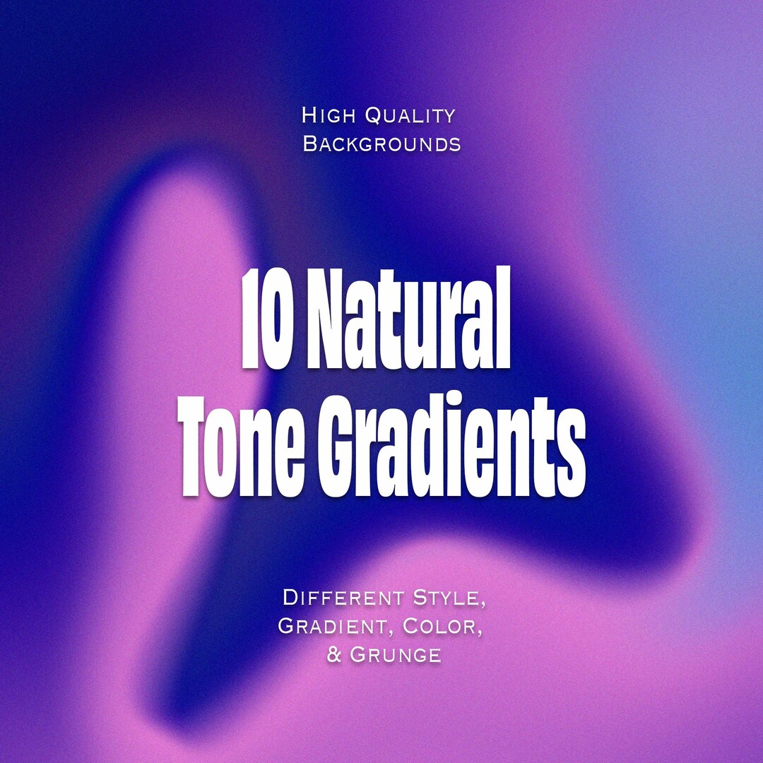 Gradient Tones Background High Quality Natural Tone Gradient Backgrounds // 10 Different Styles ...