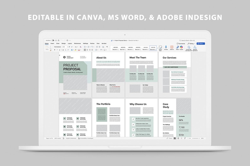 May include: A laptop screen displays a project proposal template. The template is in a light green and white color scheme and includes sections for "About Us," "Meet The Team," and "Case Study." The text "EDITABLE IN CANVA, MS WORD, & ADOBE INDESIGN" is at the top.