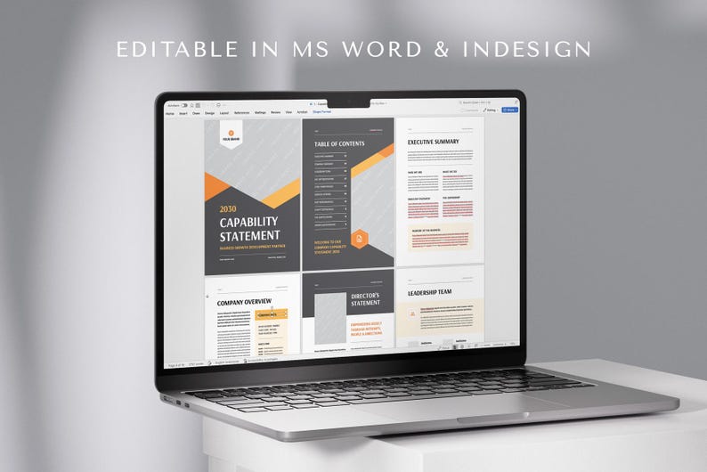 May include: A laptop displaying a business document template. The document features a dark gray and orange color scheme with sections for a capability statement, table of contents, and executive summary. Text on the screen reads "EDITABLE IN MS WORD & INDESIGN" and "2030 CAPABILITY STATEMENT".