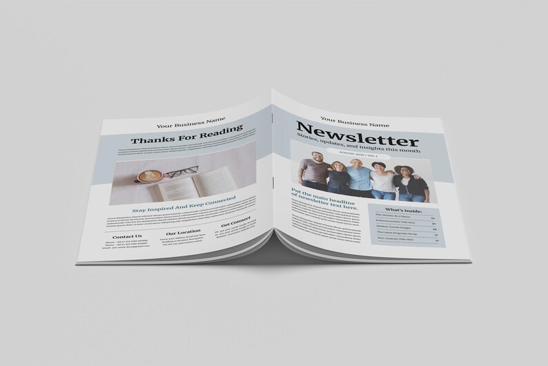 May include: Open newsletter with the headline "Newsletter" and the text "Stories, updates, and insights this month." The left page says "Thanks For Reading." Includes a photo of a group of people and a cup of coffee.