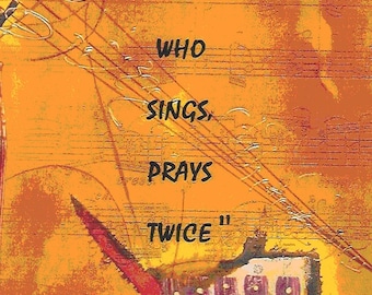 Inspirational Music Print - 'Prays Twice'