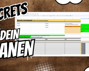 May include: A screenshot of a Google Sheet with the title "Secrets for your planning" in a black and white comic book style font. The sheet is divided into two sections. The first section is titled "Overview of your categories" and the second section is titled "For your themes (ideas)". The sheet is filled with text and color-coded cells.