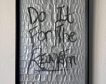 Do It For the Reinvention (Framed Artwork)