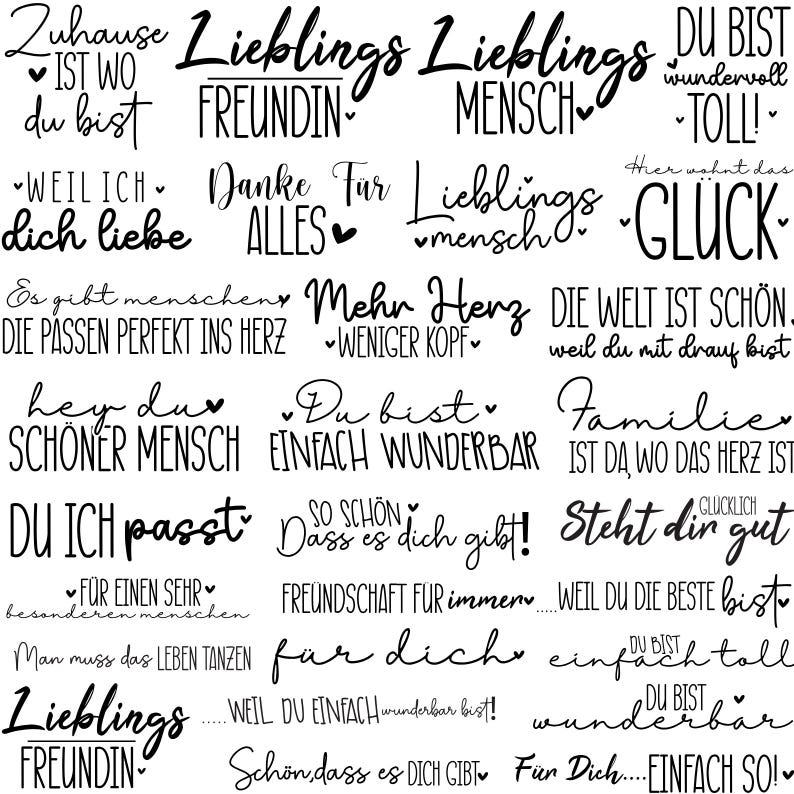K&ouml;nnte beinhalten: Eine Sammlung von schwarzen Schriftphrasen und W&ouml;rtern auf wei&szlig;em Hintergrund. Zu den Phrasen geh&ouml;ren "Lieblings", "Freundin", "Du bist" und "Familie". Herzen werden als Designelemente verwendet.