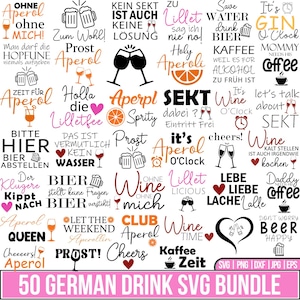 May include: A collection of German drink-themed SVG designs. The image features various phrases and words related to drinks like Aperol, wine, beer, and coffee, along with decorative elements such as glasses, hearts, and clocks. The text "50 GERMAN DRINK SVG BUNDLE" is at the bottom.