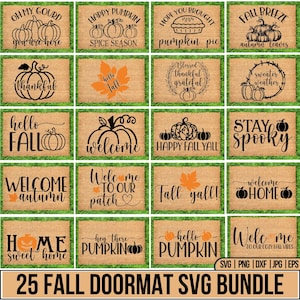 May include: A collection of 25 fall-themed doormat designs. Each doormat features a rectangular shape with a natural fiber appearance. The designs include pumpkins, autumn leaves, and seasonal greetings like "Welcome" and "Happy Fall Y'all".