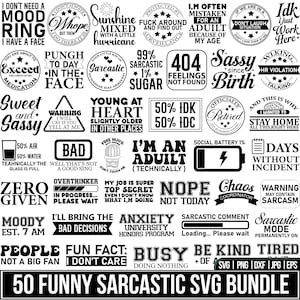 Funny Sarcasm Svg Bundle, Funny Svg, Sarcastic Quotes, Sarcastic Sayings Svg, Sarcasm Svg, Sarcastic Svg, Cut files For Cricut, Silhouette