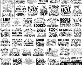 Reading SVG PNG Bundle: Book Lover Designs, Book Lovers Svg, Floral Book Svg, Librarian Svg, Book Quotes Svg, Book Worm Svg, Cut for Cricut