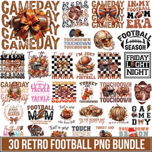 May include: A collection of 30 retro football-themed PNG graphics. Designs include footballs, helmets, bows, and text like "Gameday," "Touchdown," and "Football Season." The color palette features browns, oranges, and tans, perfect for fall.