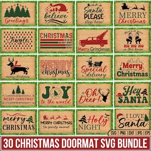 May include: A collection of 30 Christmas doormat designs. Each doormat features festive text and graphics, including phrases like "Merry Christmas," "Santa Please," and "Hey Santa." The designs incorporate Christmas trees, reindeer, and Santa hats. The bundle includes SVG, PNG, DXF, JPG, and EPS files.