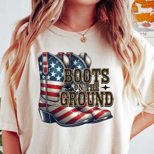 America Boots On The Ground Tshirt,USA Line Dancing Tshirt, Patriotic Western Cowgirl Boots Tee,Rodeo Fashion,Western Cowboy Boots Shirt