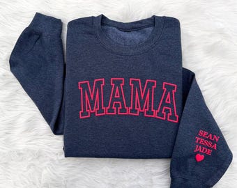 Custom Mama Sweatshirt with Kids Names | Puff Letters | Embossed Lettering | Christmas Gift for Mom | Mama Sweater | Names on Sleeve