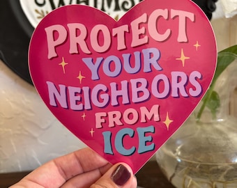 protect your neighbors from ice heart 5” car decal, anti ICE bumper sticker