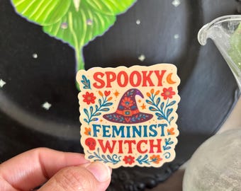 Spooky Feminist Witch Sticker: holographic witchy Halloween Vinyl Decal
