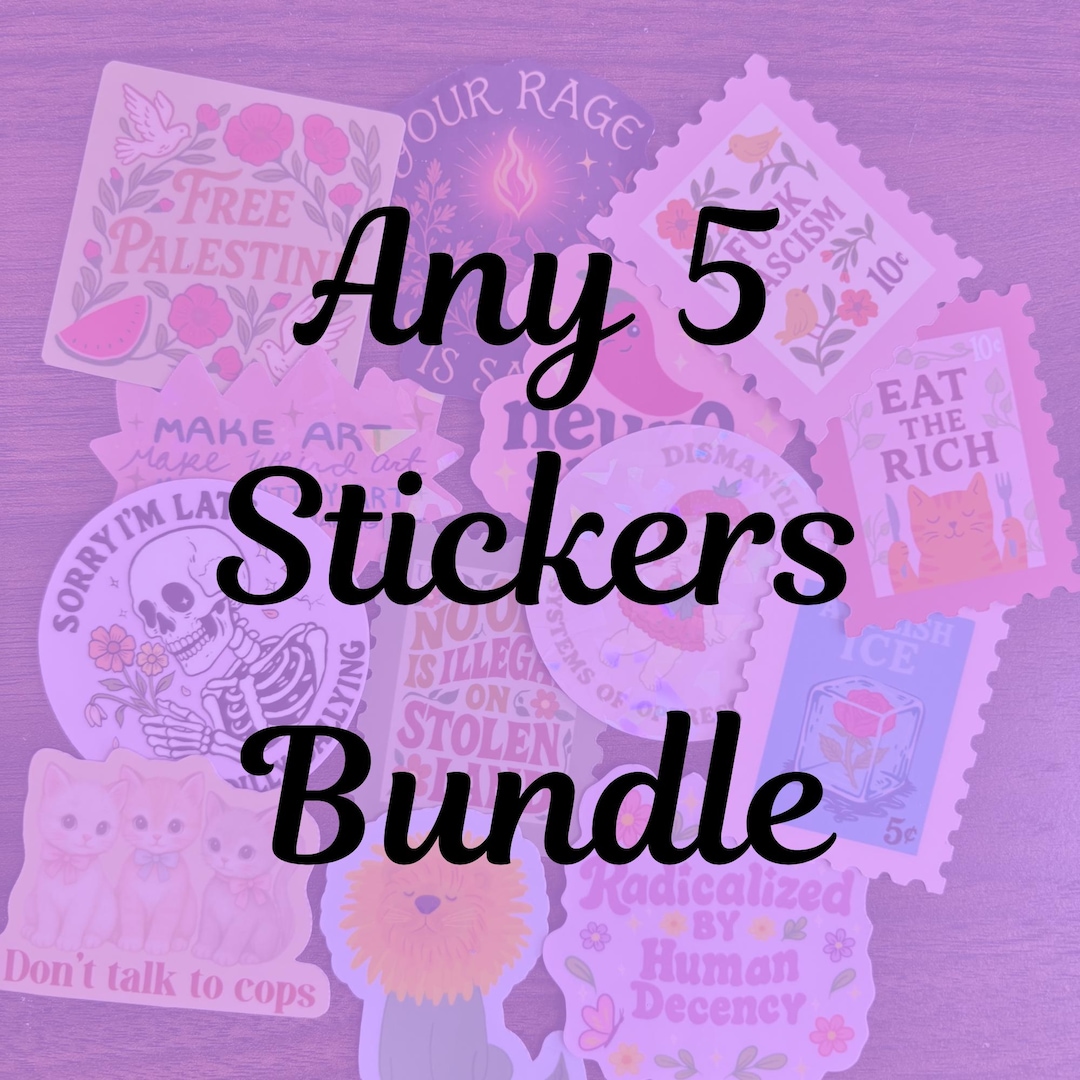 Vinyl Sticker Bundle: Pick Any 5 Laminated Art Stickers