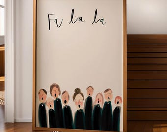 Fa La La Print – Digital Christmas Choir Wall Art Printable-Digital Download