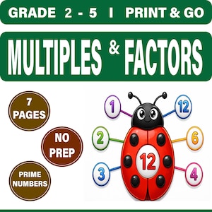 Puede incluir: Gráfico educativo con el texto "MULTIPLES & FACTORS" y "GRADE 2-5". Se presenta una mariquita roja con los números 1-12. El texto adicional incluye "7 PAGES", "NO PREP" y "PRIME NUMBERS".