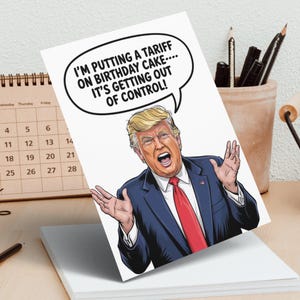 Cartão de aniversário engraçado do Trump, cartões de felicitações políticas, cartões postais inovadores, cartão com tarifa para bolo, presente de aniversário exclusivo, cartões humorísticos