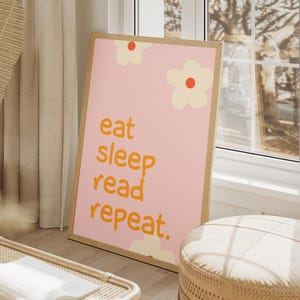 Eat Sleep Lesen Wiederholung Poster, Buch Liebhaber Geschenk, Gemütliches Mädchen Wand Kunst Druck, Reading Merch, ästhetisches Wohnkultur, Inspiration, Bücherwurm