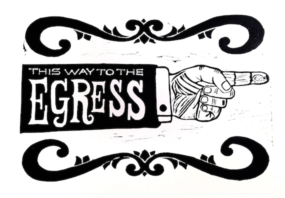 This Way to the Egress Barnum Linoleum relief print | Etsy