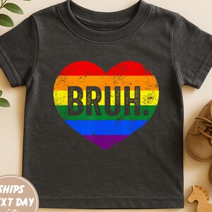 Bruh Pride Month Toddler Shirt, LGBTQ+ Rainbow Kids Shirt, Funny Pride Month Kids Shirt, LGBQT Pride Shirt, LGBT Shirts, Equality Youth Tees