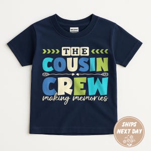 Cousin Crew Shirt, The Cousin Crew Shirt, Cousin Crew 2025 Tshirt, Cousin Crew Summer Vacation Shirt, Matching Cousin Shirt, Gift For Cousin