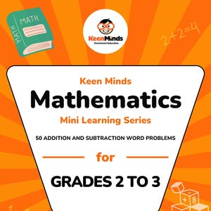 Op de afbeelding: Een oranje en witte illustratie van een boek met het woord "MATH" op de omslag. De tekst "Keen Minds Mathematics Mini Learning Series" staat in zwarte tekst op een witte achtergrond. De tekst "50 optel- en aftrekwoordproblemen voor groep 2 tot en met 3" staat ook in zwarte tekst op een witte achtergrond. De afbeelding bevat verschillende wiskundige vergelijkingen, waaronder 1+1=2, 2+2=4 en 5+5=10.