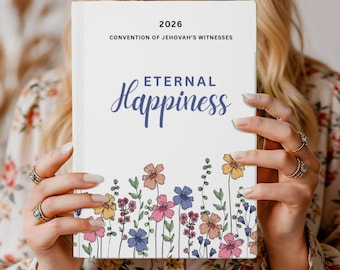2026 Convention Notebook • Eternal Happiness • Hardcover or Spiral Journal • JW Gifts • JW Baptism Gift • Wildflower