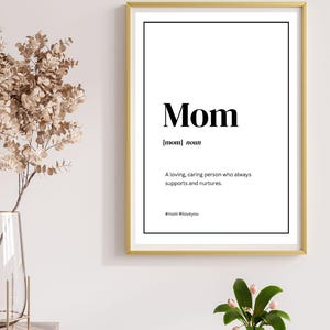 Mother's day Gift Mother quote print Mother definition Special gift for Mom Birthday present Thank you Mother poster digital download