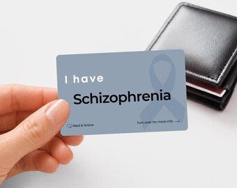 Personalized Schizophrenia Medical Alert Card: Emergency Contact ID