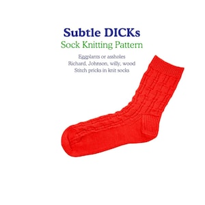 Subtelne D!CKs | Wzór na skarpetki do robienia na drutach - skarpetki Off The Cuff - Treści dla dorosłych - Dziergane D!CKs na skarpetkach #KnitSmut #KnitNaughty