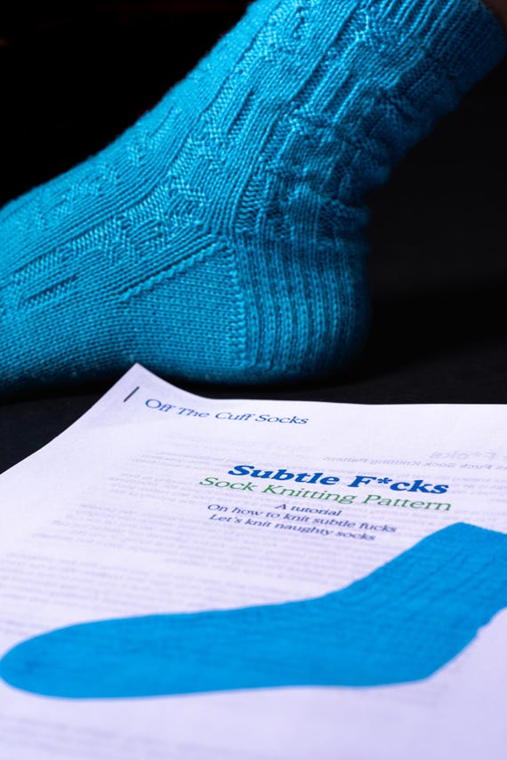 Subtle F*cks | Sock Knitting Pattern - Off The Cuff Socks - Mature Content - Knit F*cks on socks #KnitSmut #KnitNaughty
