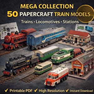 Paper Craft Pack Miniatures - Trains, Locomotives, Stations - 50 Models – Printable Model | Paper Toy | Instant Download Paper Model