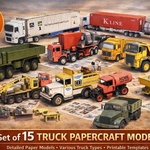 May include: A collection of 15 papercraft truck models, including semi-trucks, dump trucks, and tankers. The models are in various colors and designs, with the text "Set of 15 TRUCK PAPERCRAFT MODELS" at the bottom.