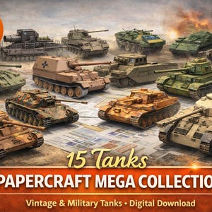 15 War Tanks Papercraft Mega Collection | Military Paper Models | WWII & Vintage Tanks | Printable PDF | DigitalDownload
