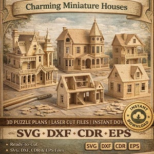 May include: An advertisement for 21 dollhouse files. The image shows several miniature house models, with text that reads "Charming Miniature Houses." The image also includes text about 3D puzzle plans, laser cut files, and instant download options.